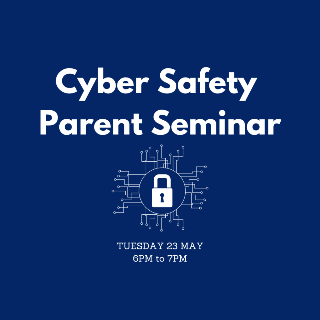 Register here - Cyber Safety Parent Seminar